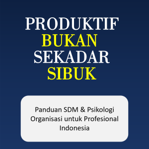 E-Book Produktif Bukan Sekadar Sibuk
